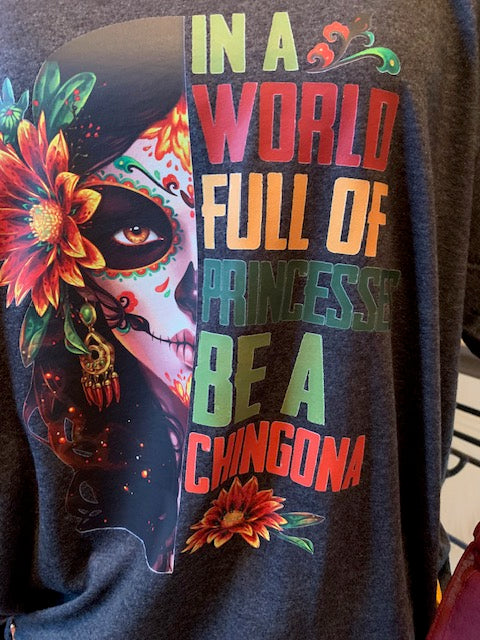 Chingona Tee